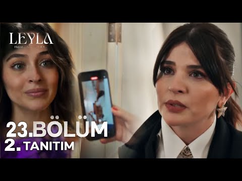 Leyla 23. Bölüm 2. Fragmanı | Son Gülen İyi Güler !