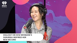 Mallrat On How Traditional Irish Music Inspired Her New Album | iHeartRadio Australia