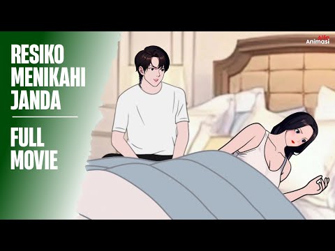 Resiko MENIKAHI JANDA FULL MOVIE - Animasi Sekolah