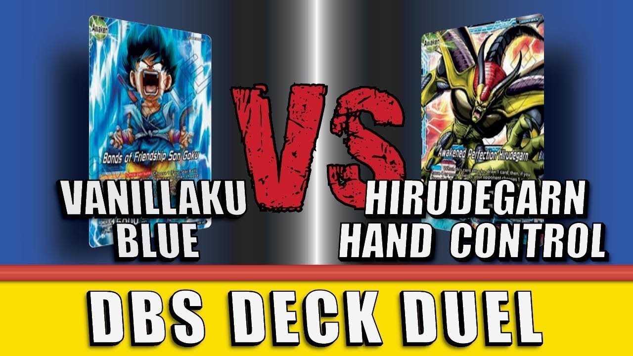 Skill-Less Goku (U) vs Hirudegarn Hand Control (U/B) | DBS Deck Duel