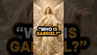 What People Get Wrong About Gabriel  #gabriel  #angels
