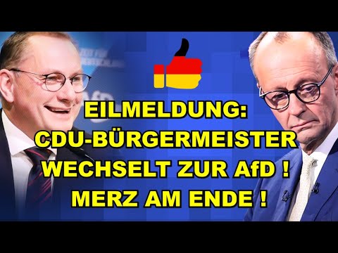 EIL: CDU-Bürgermeister WECHSELT zur AfD!