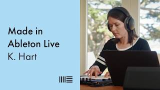 Made in Ableton Live: K. Hart on creative resampling, granular techniques and adding life to MIDI