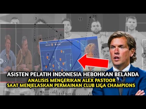 PROFESOR TAKTIK ALEX PASTOOR SIAP BANTU PATRICK KLUIVERT❗ RUBAH TIMNAS INDONESIA LEBIH MENGERIKAN