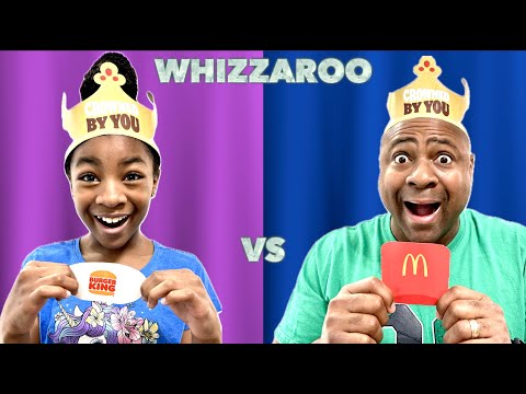 Whizzaroo McDonalds Vs Burger King Food Challenge