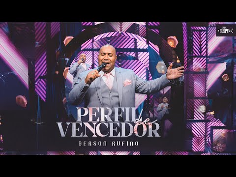 Gerson Rufino - Perfil de Vencedor | DVD em Goiânia (Clipe Oficial)