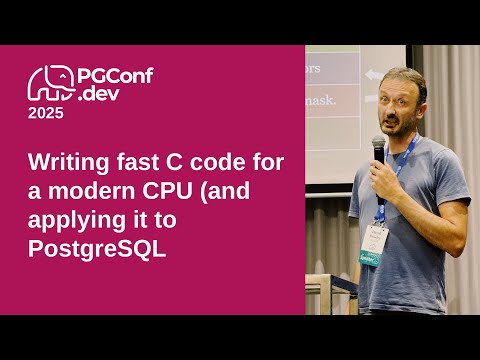 Writing fast C code for a modern CPU (and applying it to PostgreSQL)