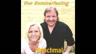 Duo Summerfeeling Manchmal