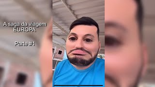 A saga da Viagem - Parte 1