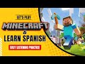 Exploring Beginner Spanish Through Minecraft