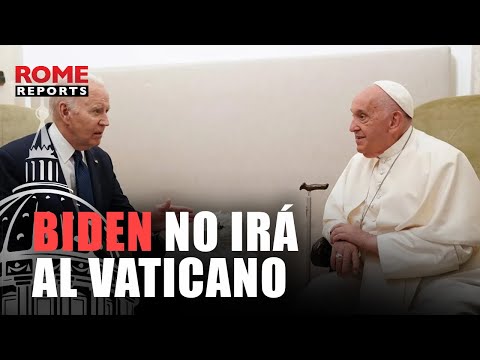 Biden cancela su viaje a Italia y al Vaticano a última hora