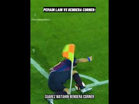 pemain vs bendera corner + mereka ๐