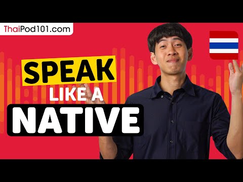 Fix Your Thai Speaking in 2 Hours