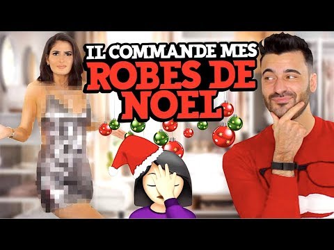 IL COMMANDE MES ROBES DE NOËL 🤦🏻‍♀️ Mon copain fait mon shopping: CATASTROPHE 😂