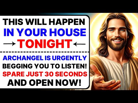 🔴"ARCHANGEL IS URGENTLY BEGGING YOU TO LISTEN!" SPARE JUST 30 SECONDS AND OPEN NOW! | God's Message