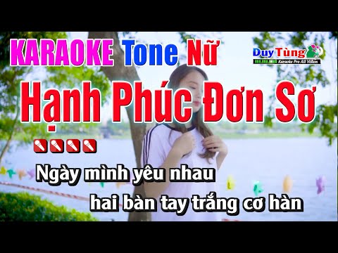 Karaoke || Hạnh Phúc Đơn Sơ – Tone Nữ || Nhạc Sống Duy Tùng