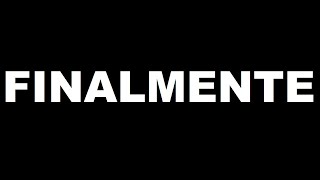 FINALMENTE !!!!!!!!!!! [Ao Vivo]