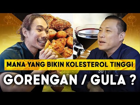 Mana Yang Bikin Kolesterol Tinggi GORENGAN ATAU GULA ?