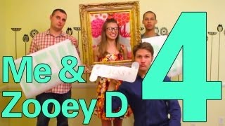 Me & Zooey D - Episode 4