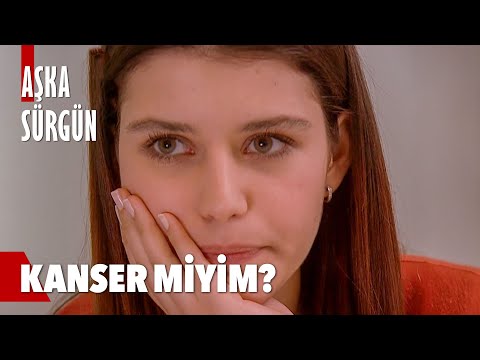 Zilan kanser olabilir mi? "çocuk sahibi olamayacak mıyım?" - Aşka Sürgün 43.  Bölüm