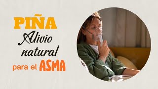 Mejora la salud de tus pulmones con jugo de la PIÑA