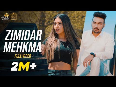Zimidar Mehkma (Official Video) Maninder Dhaliwal | Gurlez Akhtar | The Maple Music | Punjabi Songs