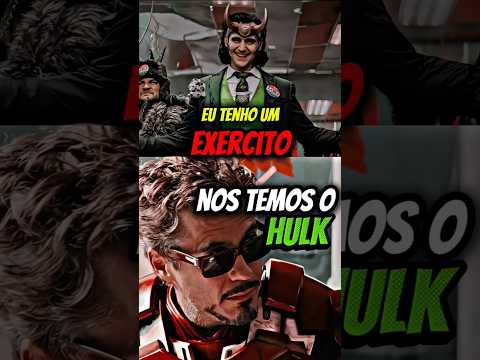 NOS TEMOS O HULK☠️🔥#hulk#homemdeferro3#vingadores#loki#lokiseries#ironman#avengersinfinitywar#shots