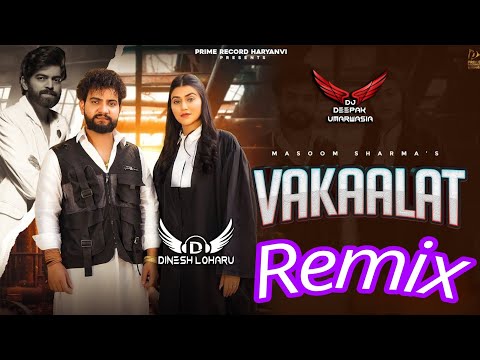 Vakaalat Song Remix | Masoom Sharma New Hr Song 2024 | Tu Dele Dhyan Vakaalat Pe | Deepak Umarwasia