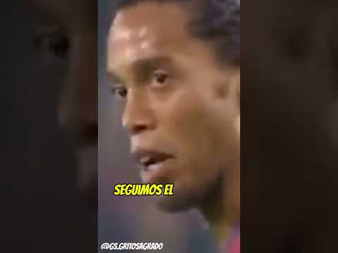 Ronaldinho: “Andá tranquilo”
