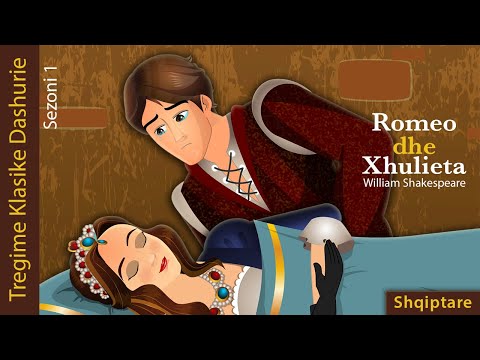 Romeo dhe Xhulieta | Romeo and juliet in Albanian | Albanian Fairy Tales