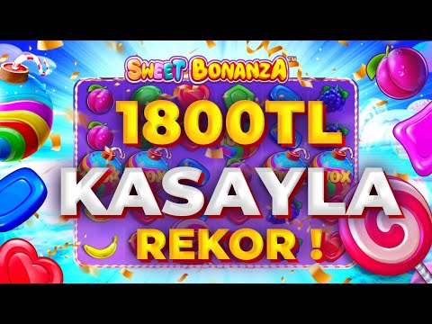 SWEET BONANZA KÜÇÜK KASA 🍭| 1800 TL KASAYLA REKOR ÖDEME 🍭SLOT OYUNLARI TAKTİK VURGUN 🍭