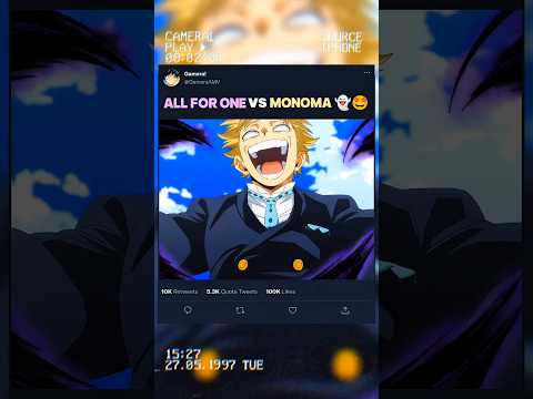 ALL FOR ONE vs MONOMA 👻🤩 | #myheroacademia #edit #amv #mha #anime
