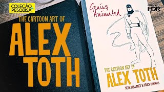 AGORA SIM! Coleção + Pesquisa  41: The Cartoon Art of ALEX TOTH