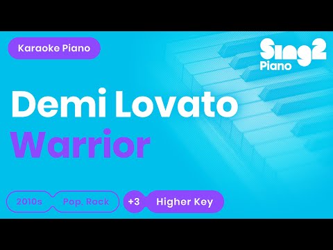 Warrior – Demi Lovato (Male Key) [Karaoke Version]