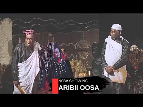 ARIBI OOSA - AN AFRICAN YORUBA MOVIE STARRING THE BEST ACTORS 2025
