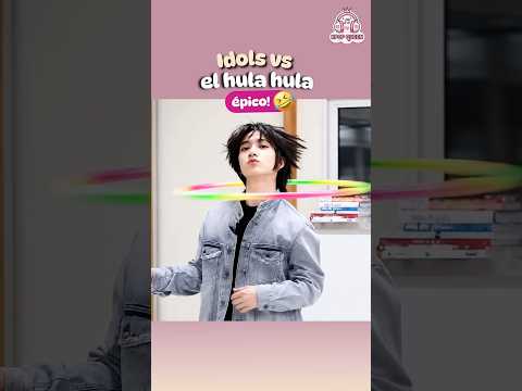 Idols vs el hula hula | Esto se salió de control 😂