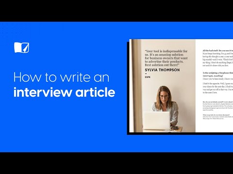 how to write a good article interview