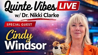 Quinte Vibes Live with Cindy Windsor 