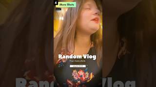 Tea lovers || Random Mini Vlog || four more shots || #minivlog#friends  #shortvideo#vlogging#fun