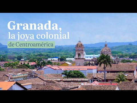 Granada, una de las ciudades más hermosas de Latinoamérica