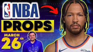 BEST PRIZEPICKS & UNDERDOG NBA PLAYER PROP BETS & FREE PICKS, THURSDAY March 26th, 2026 + CBB, MLB