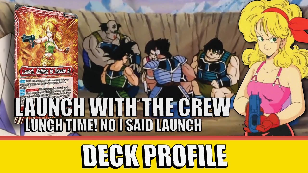 Launch (R/U) | DBS Deck Profile | DBS TCG