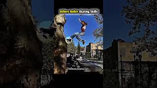 Other Roller Skating skills 🤡 Vs King Of Roller Skates ☠️ #rollerskating