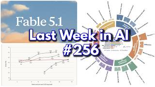 Last Week in AI #256 - Fable 5.1, Astra Tease, Gemini 3.8 Flash