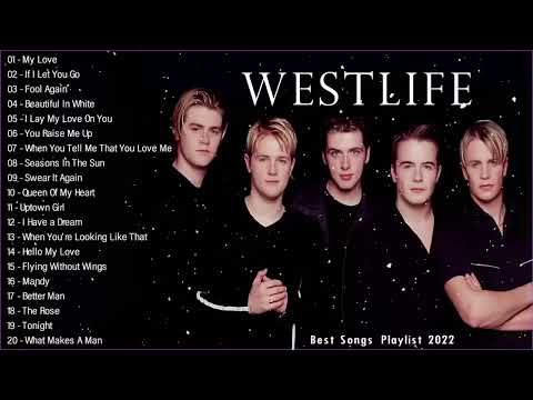 The Best Of Westlife - Westlife Greatest Hits Full Album 2023