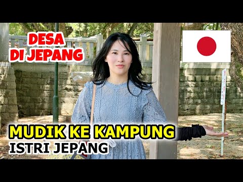 MUDIK KE KAMPUNG ISTRI || Pedesaan Jepang suasananya damai banget !