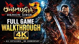 Onimusha 3: Demon Siege Full Game Walkthrough - No Commentary (4K 60 FPS)