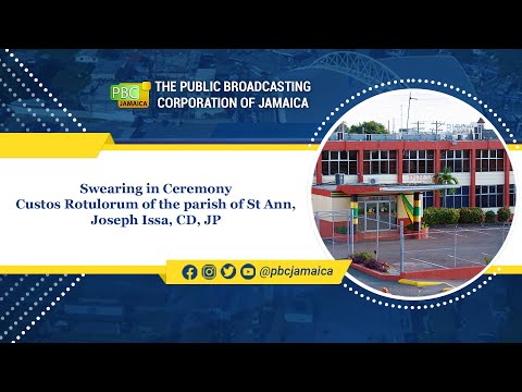 Swearing in Ceremony - Custos Rotulorum of the parish of St Ann, Joseph Issa || September 16, 2024