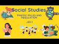 Traffic Rules and Safety Awareness