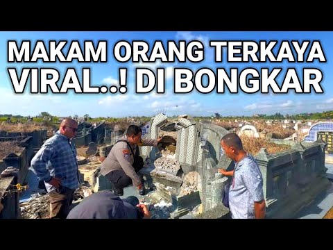 VIRAL..! MAKAM ORANG TERKAYA DI BONGKAR LAGI VIRAL DI JAWA TIMUR